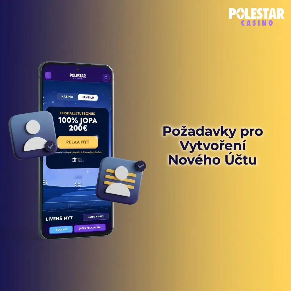 Polestar casino registration requirements checklist including age verification, account rules, and legal compliance for Czech players.