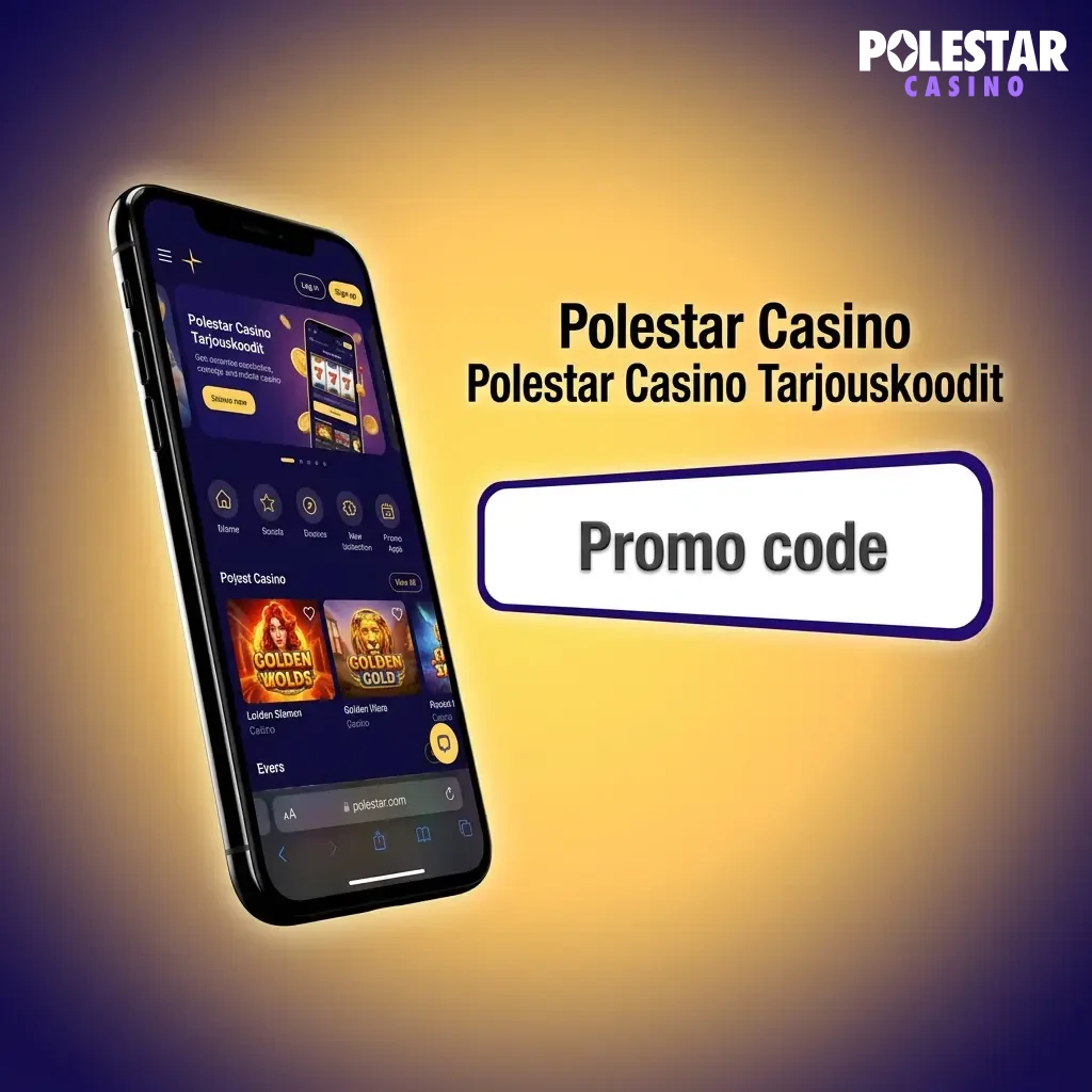 Polestar Casino tarjouskoodit: bonukset, ilmaiskierrokset ja kampanjakoodit uusille pelaajille