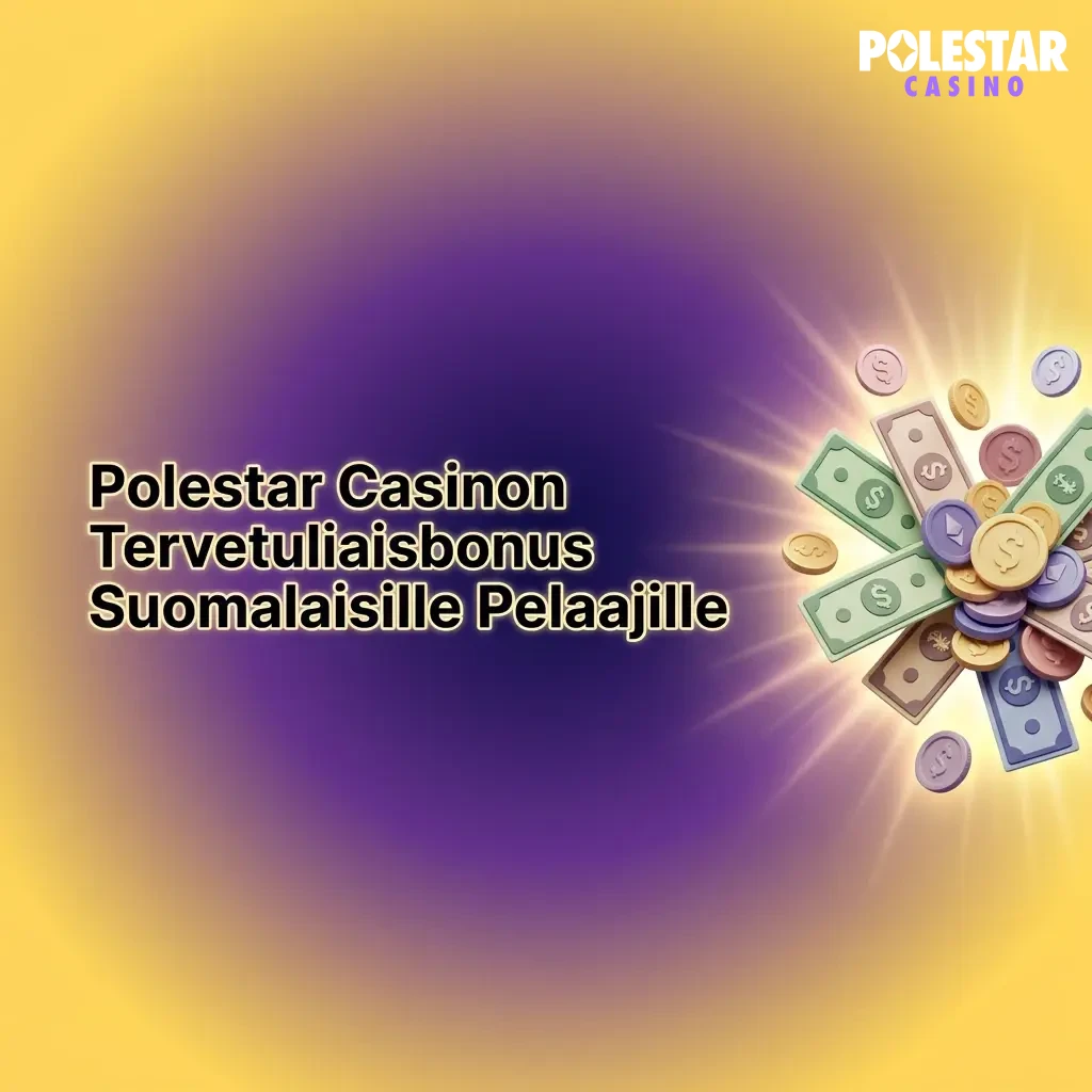 Polestar Casino welcome bonus: 100% up to €500 plus 200 free spins for new Finnish players