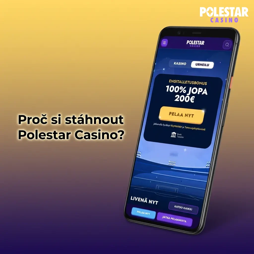 Polestar Casino mobilní aplikace – rychlé sázení, kasino hry a správa účtu odkudkoliv